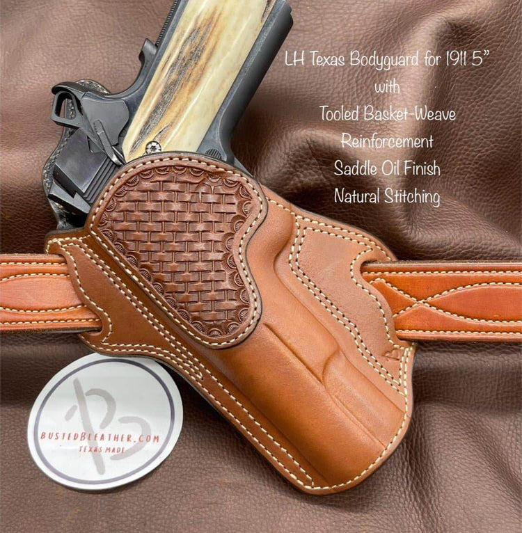 *Made to Order* LH/RH Texas Bodyguard Holster w/Basket-Weave Tooled Trim Made for Your Gun-Busted B Leather